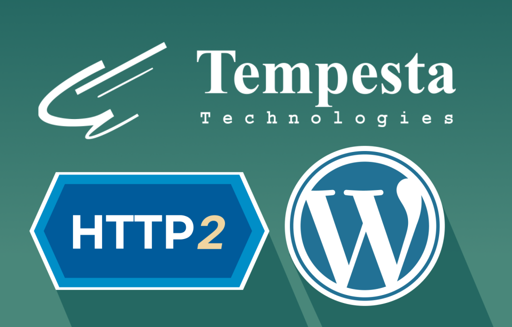 Tempesta serves WordPress on HTTP/2